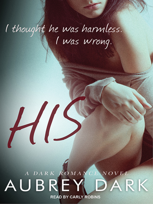Title details for His by Aubrey Dark - Wait list